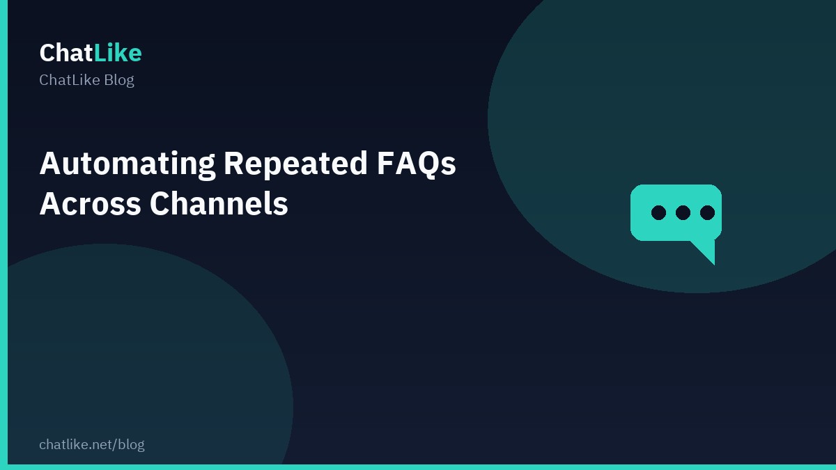 Automating Repeated FAQs Across Channels
