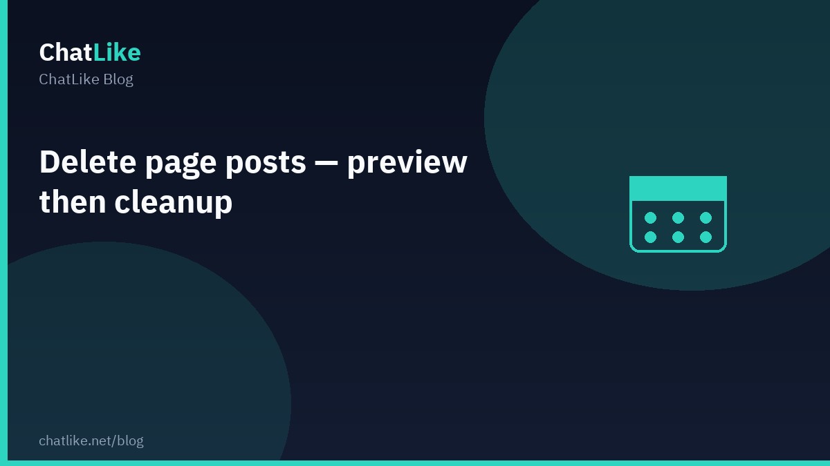 Delete page posts — preview then cleanup