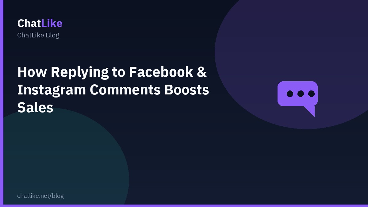 How Replying to Facebook & Instagram Comments Boosts Sales