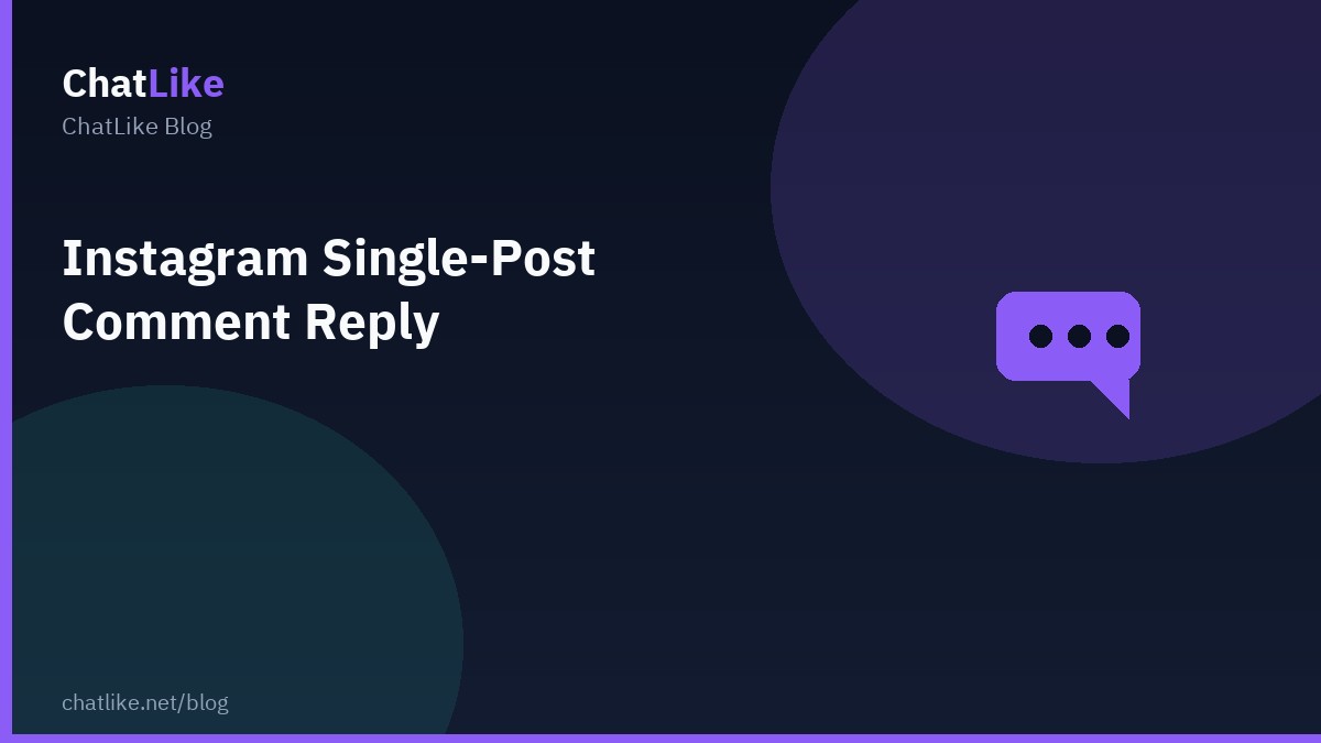 Instagram Single-Post Comment Reply