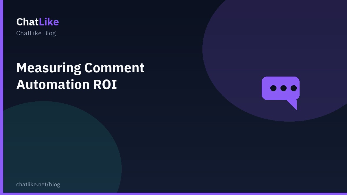 Measuring Comment Automation ROI