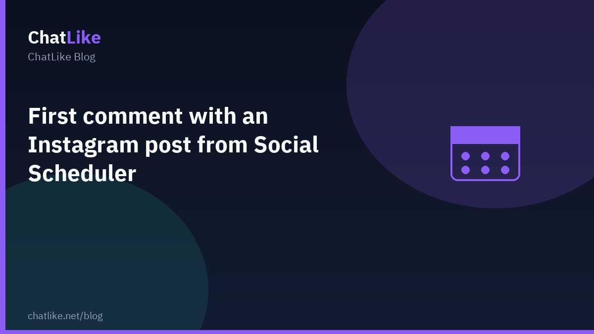 First comment with an Instagram post from Social Scheduler