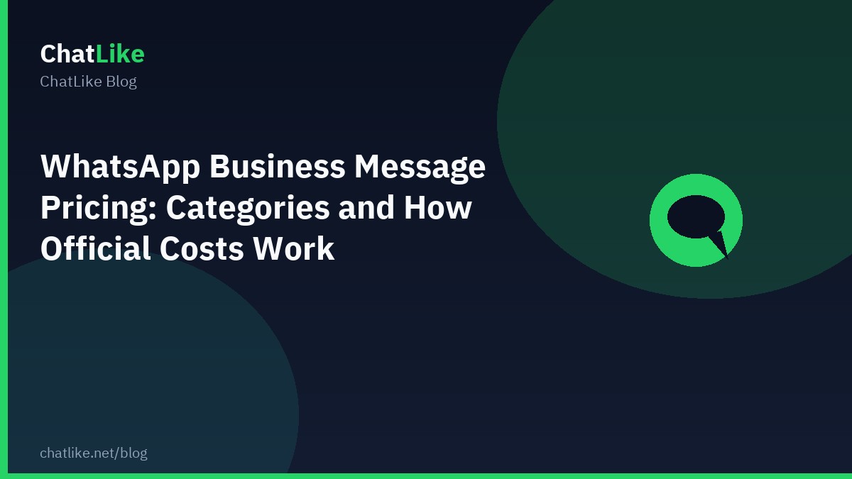 WhatsApp Business Message Pricing: Categories and How Official Costs Work